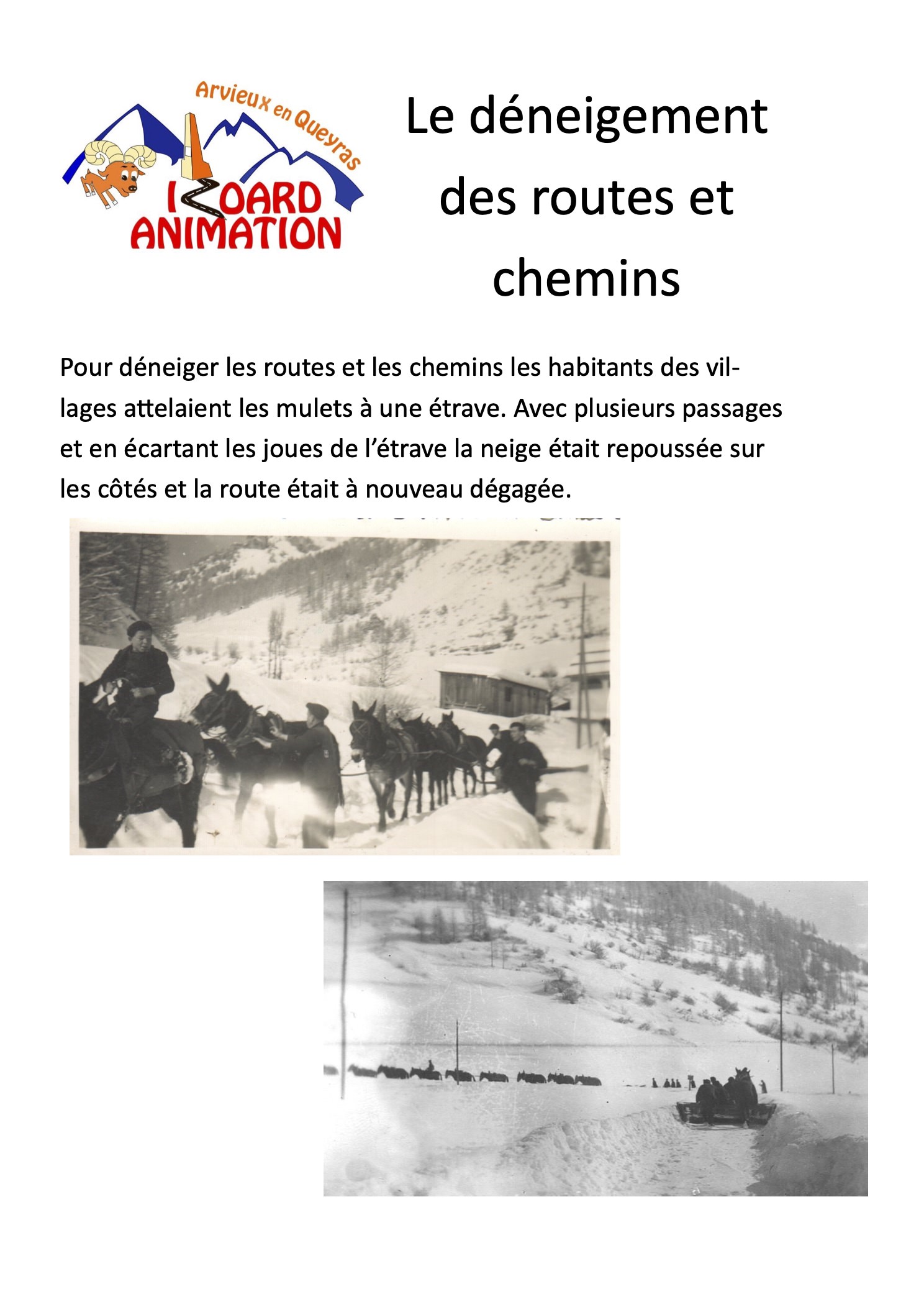 déneigement du chemin du Coin à Arvieux